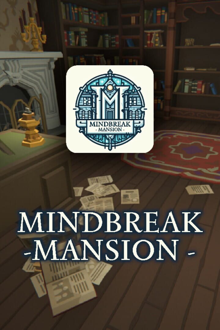 Mindbreak Mansion Cover
