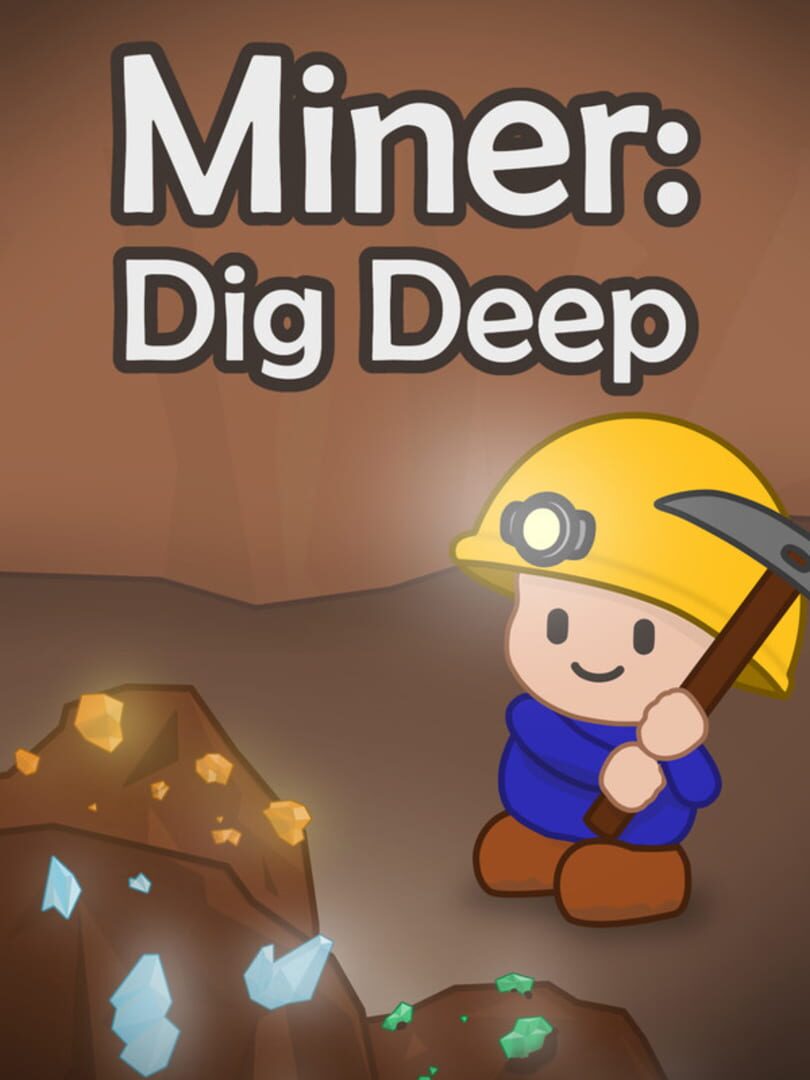 Miner: Dig Deep Cover
