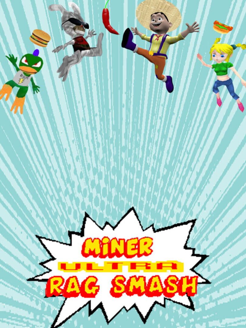 Miner Ultra Rag Smash Kapağı