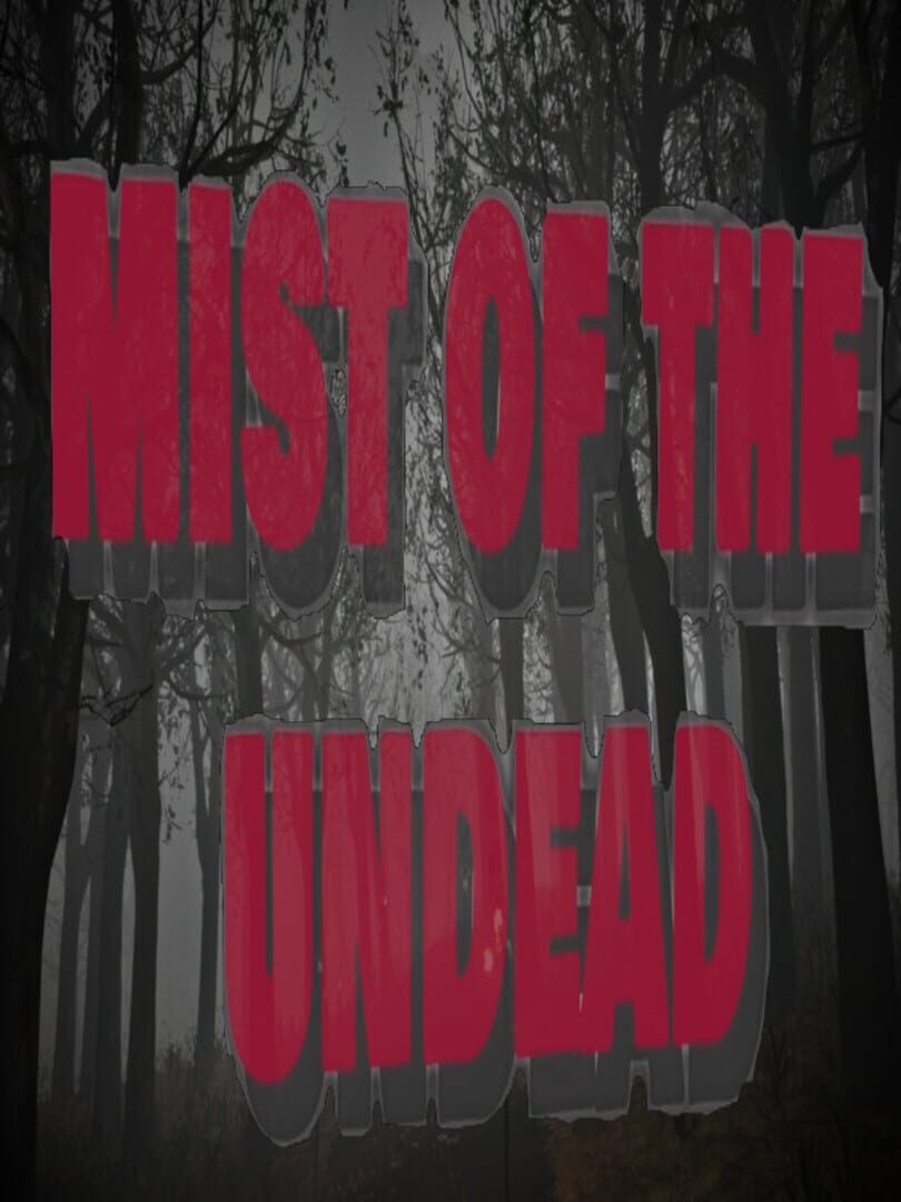 Mist of the Undead Cover