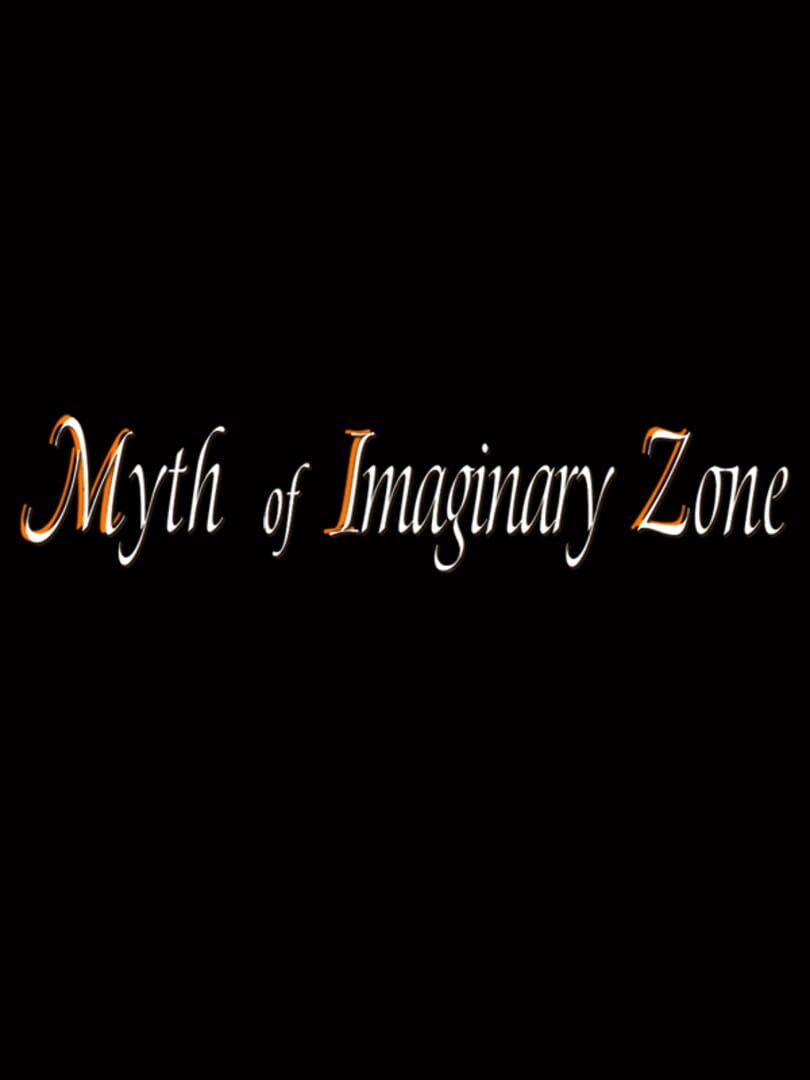 Capa de Miz: Myth of Imaginary Zone