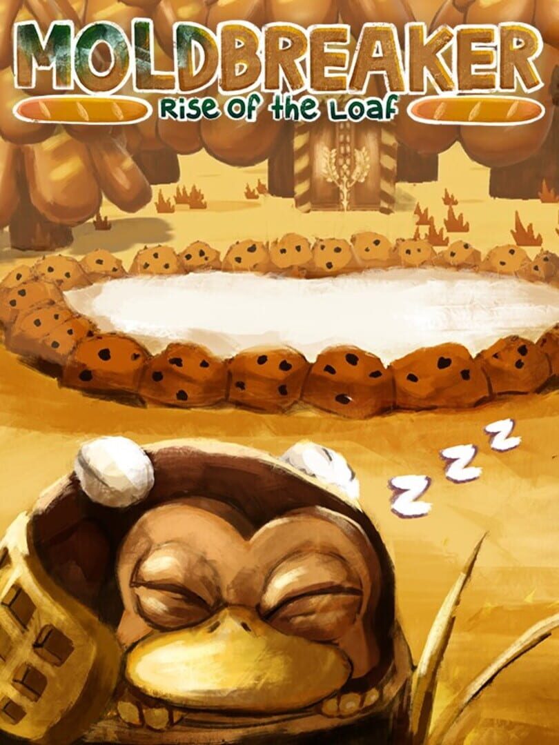 Moldbreaker: Rise of the Loaf Cover