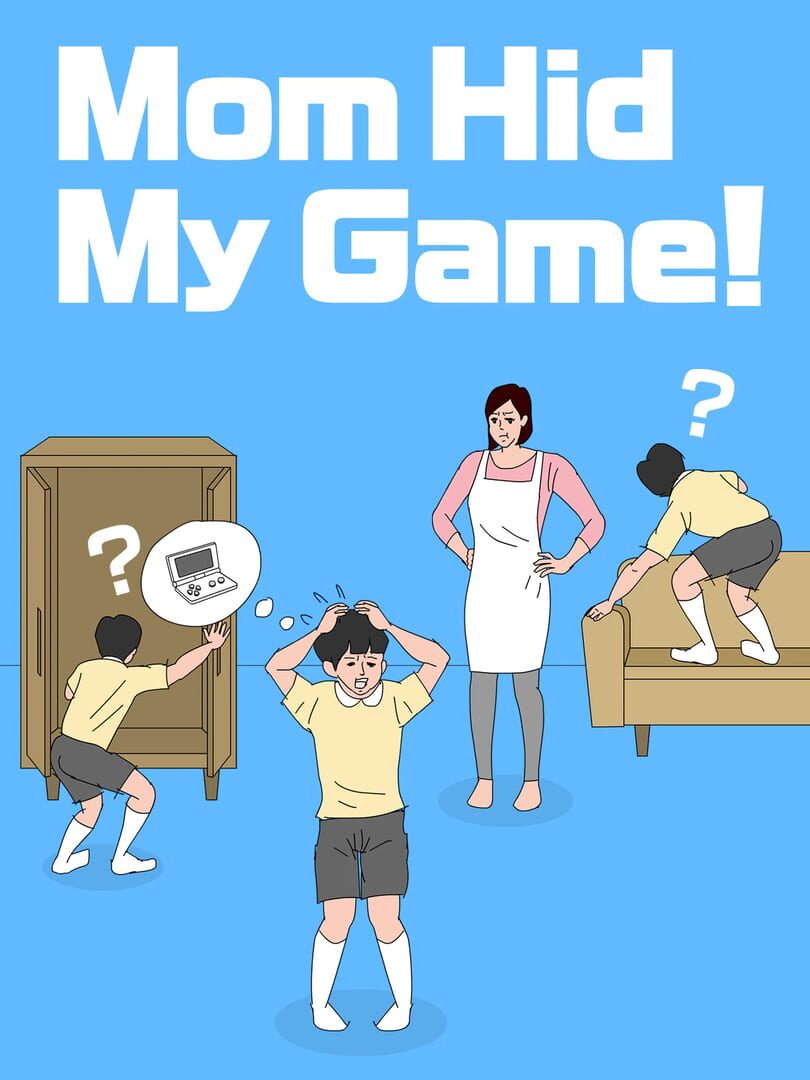 Mom Hid My Game! 커버