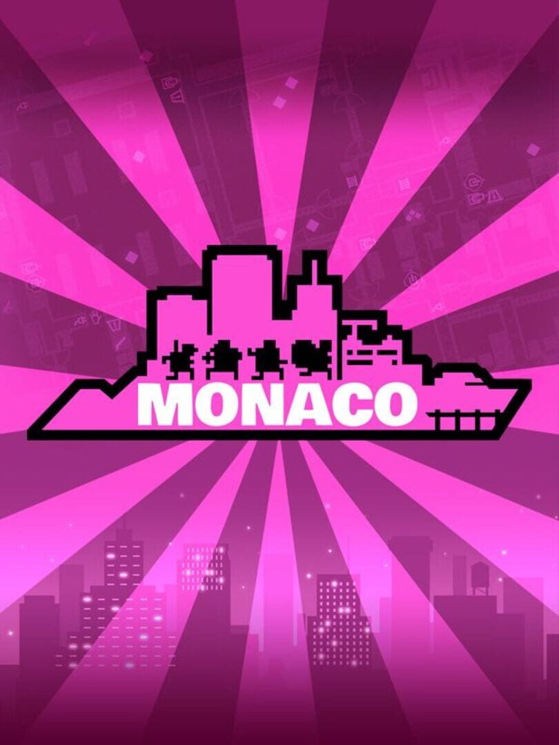 Monaco: What's Yours Is Mine Cover