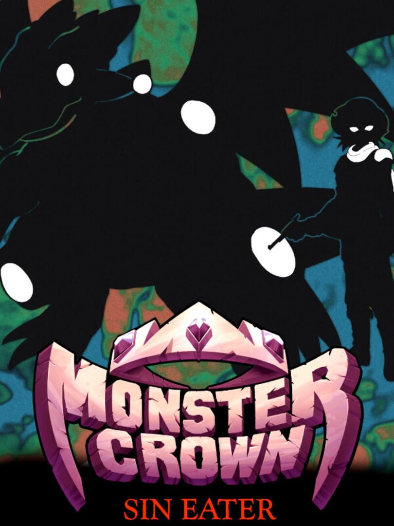 Monster Crown: Sin Eater Cover