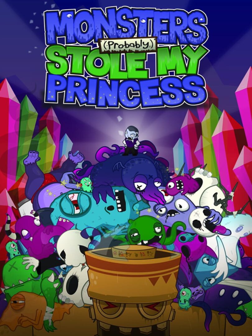 Couverture de Monsters (Probably) Stole My Princess