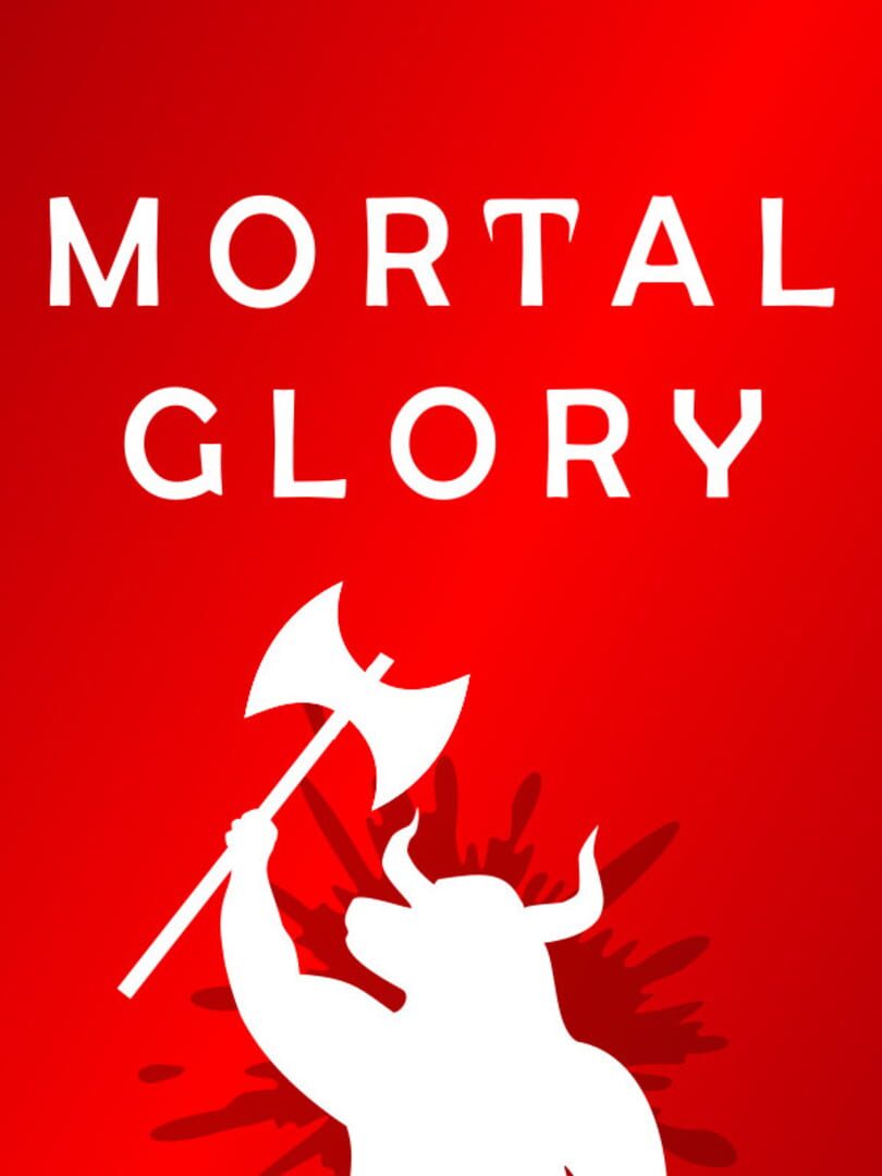 Mortal Glory Kapağı