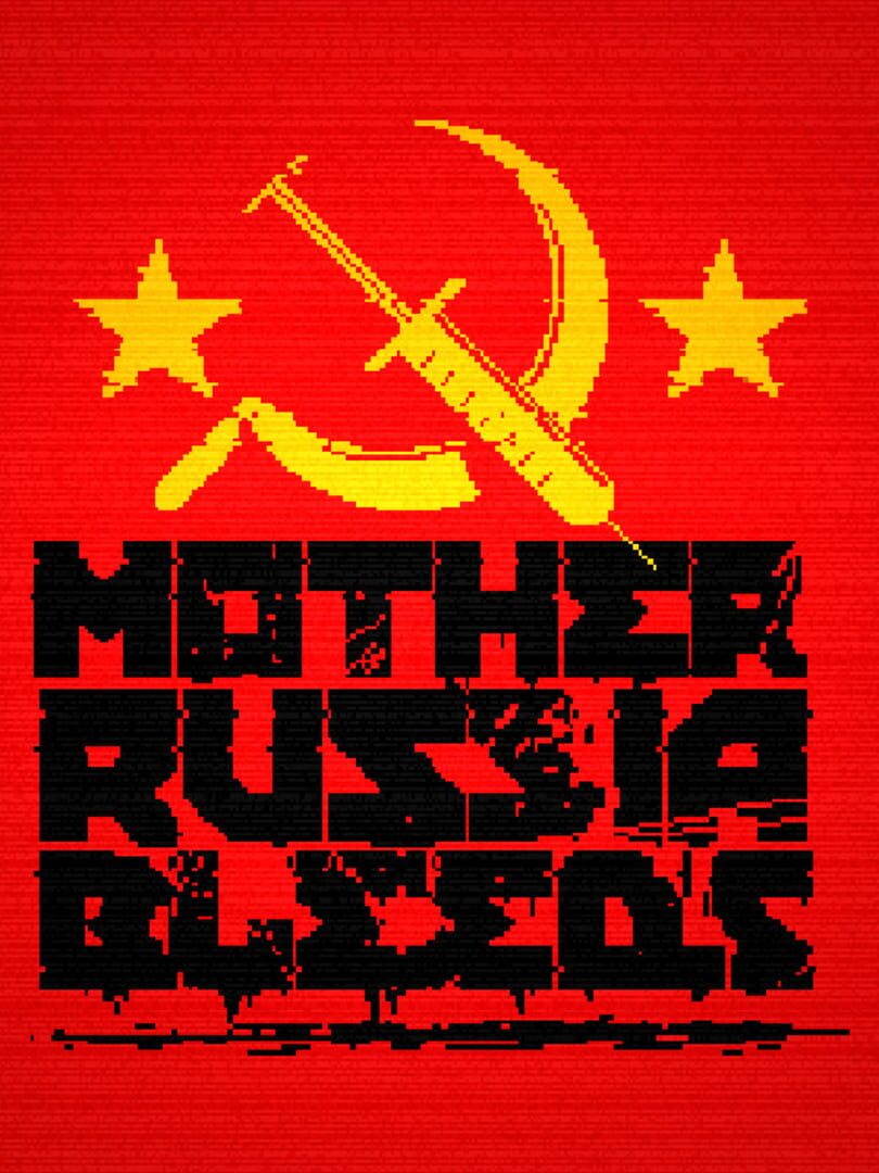 Copertina di Mother Russia Bleeds