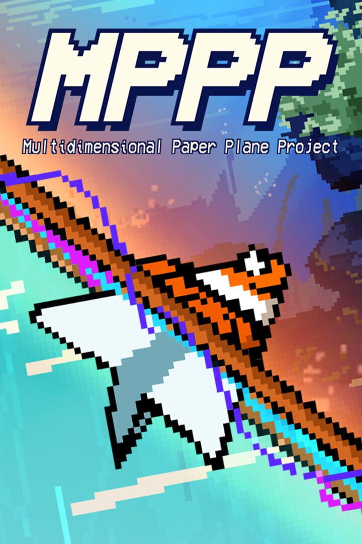 MPPP: Multidimensional Paper Plane Project Kapağı