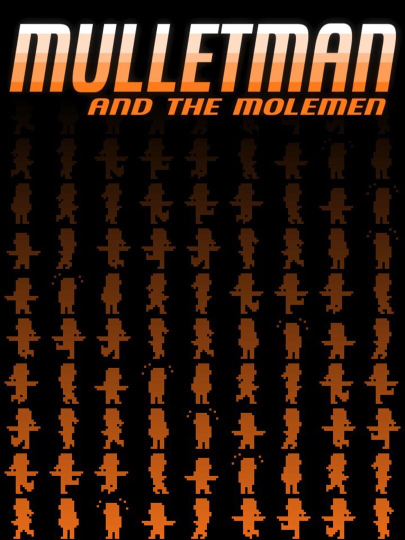 Mulletman and the Molemen Cover