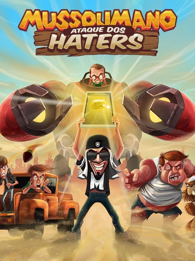 Mussoumano: Ataque dos Haters Cover