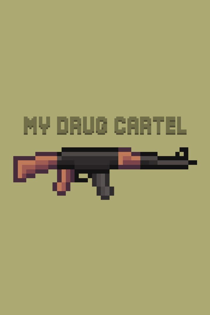 My Drug Cartel Cover