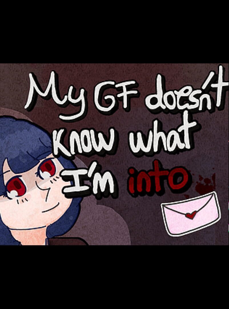 Couverture de My GF Doesn't Know What I'm Into