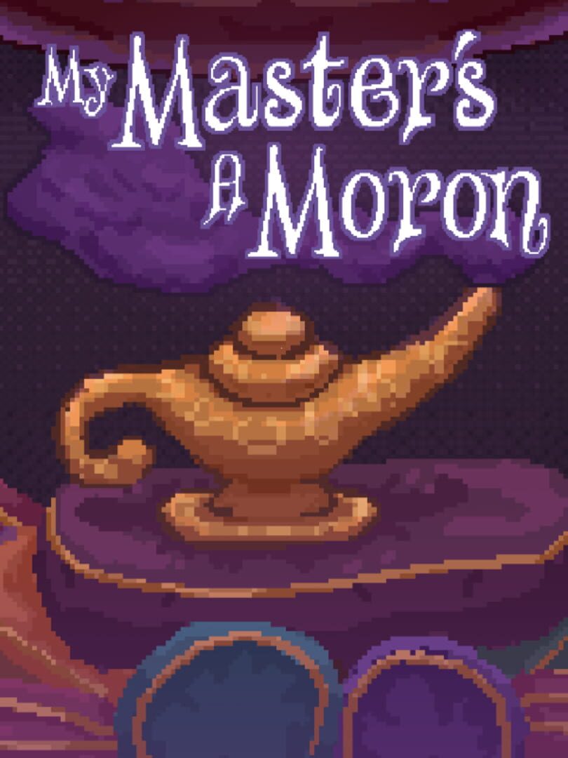 Couverture de My Master's A Moron