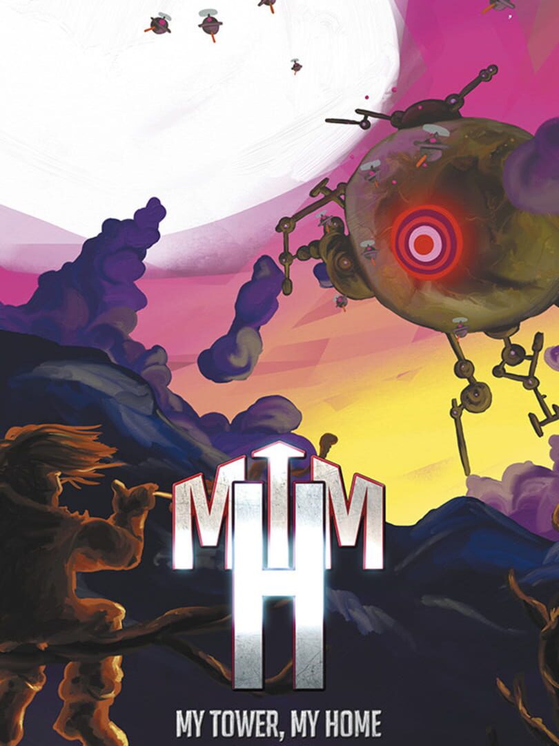 Couverture de My Tower, My Home