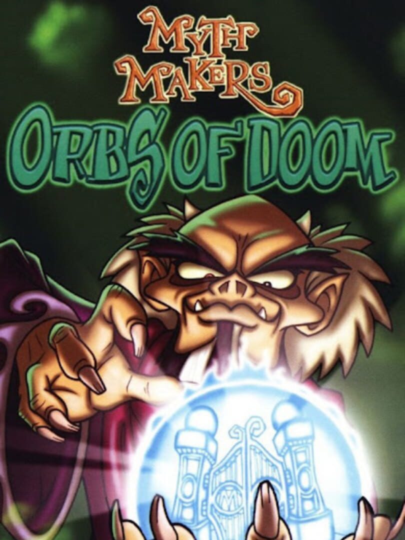 Myth Makers: Orbs of Doom Cover