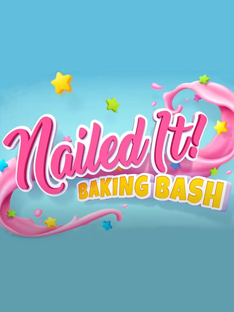 Copertina di Nailed It! Baking Bash