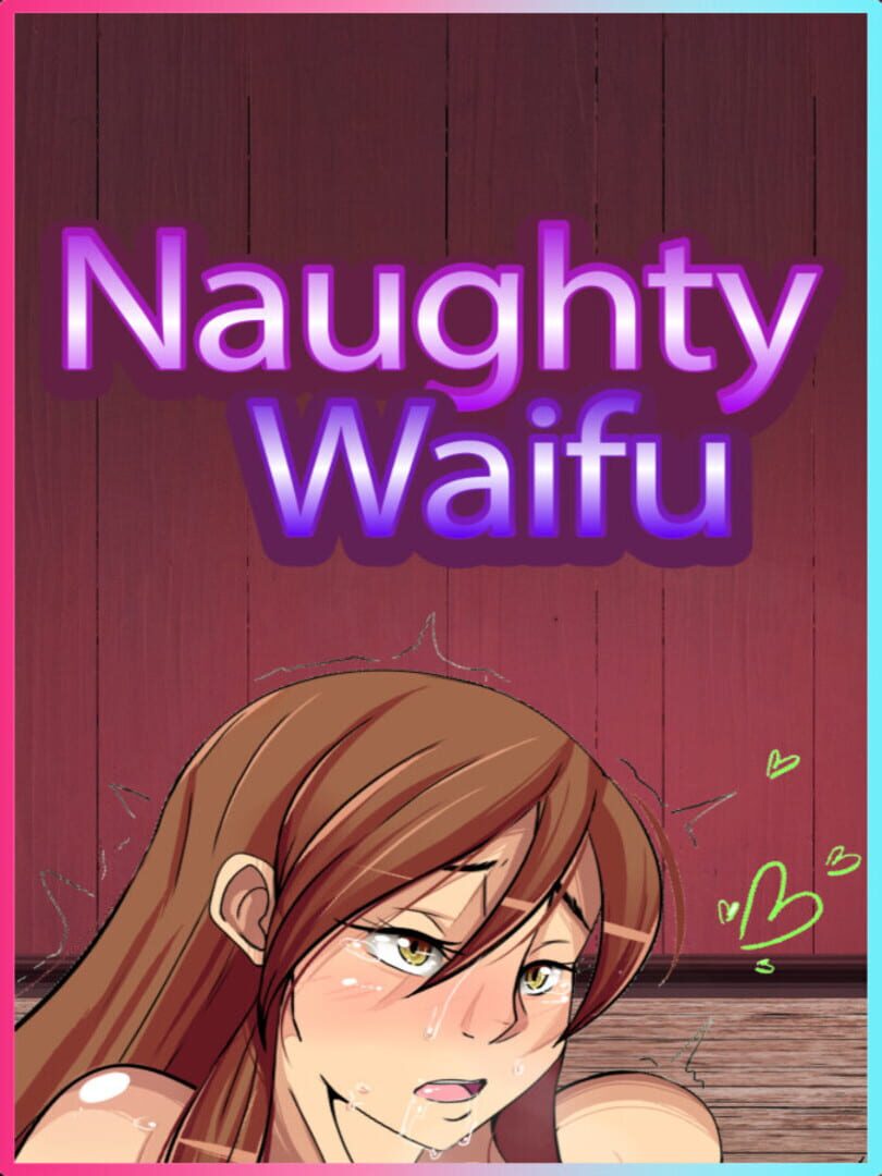 Naughty Waifu Kapağı