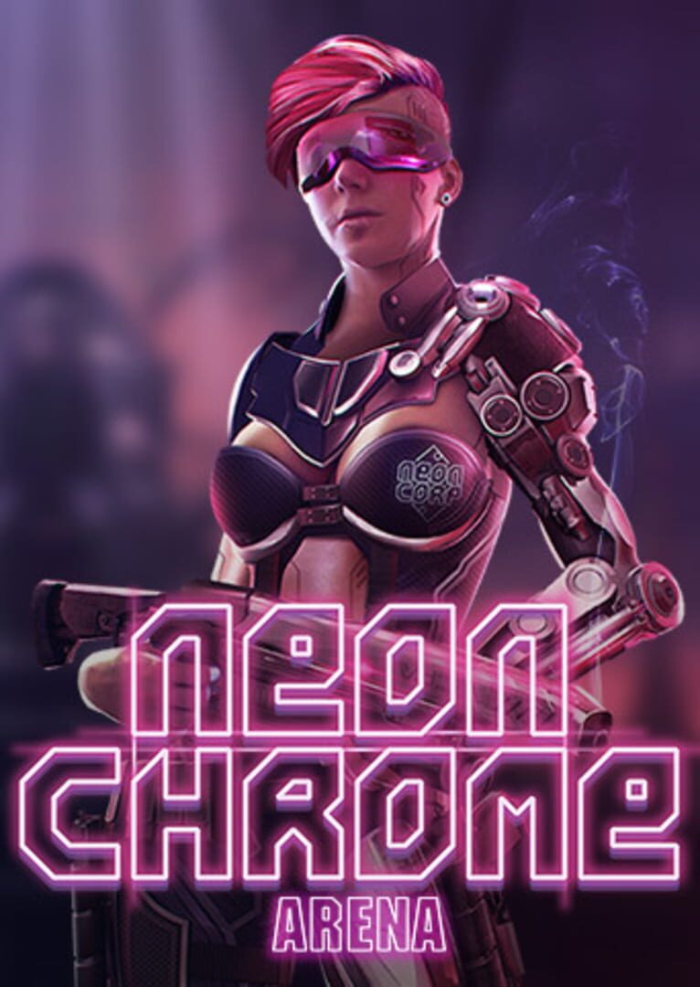 Neon Chrome: Arena Kapağı