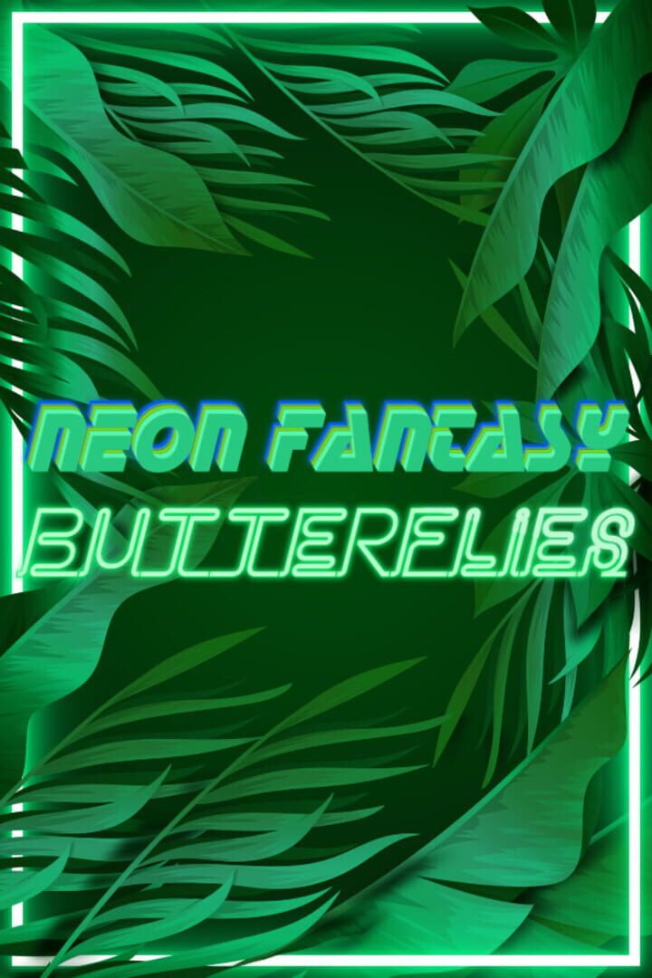 Neon Fantasy: Butterflies Kapağı