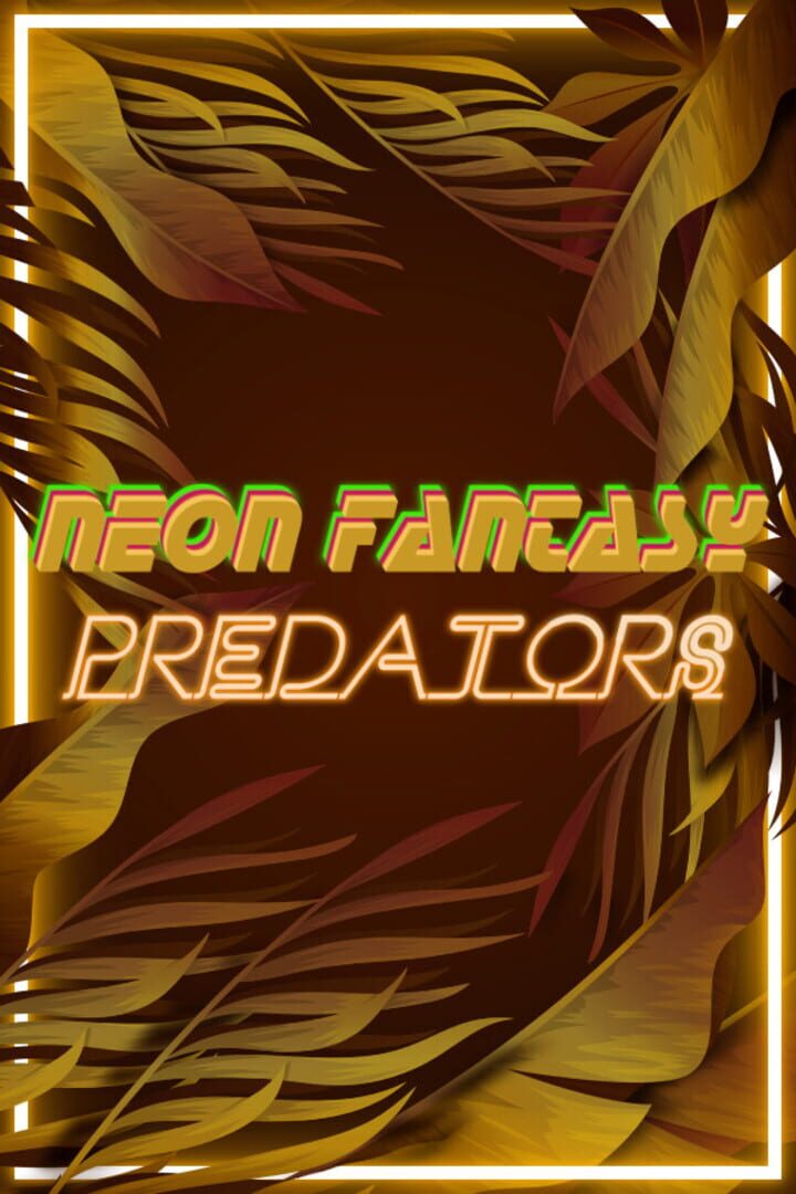 Neon Fantasy: Predators Cover