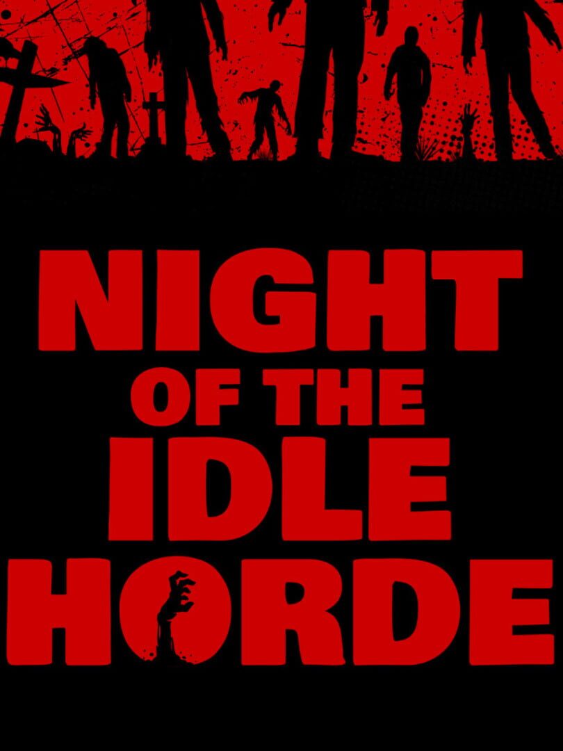 Night of the Idle Horde Cover
