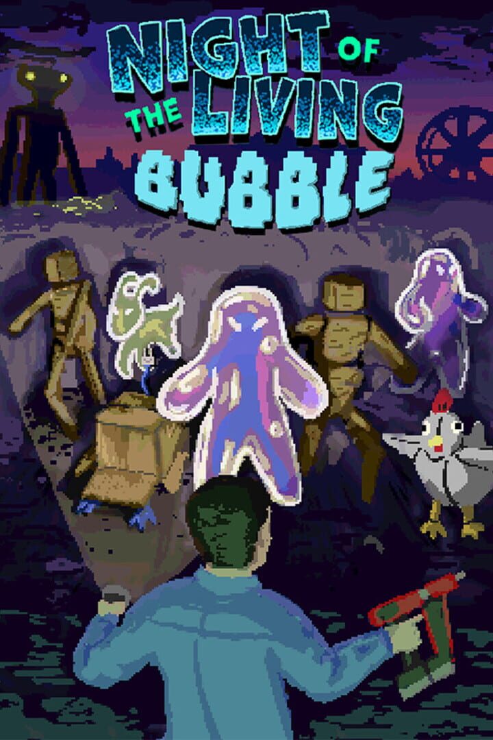 Night of the Living Bubble Cover