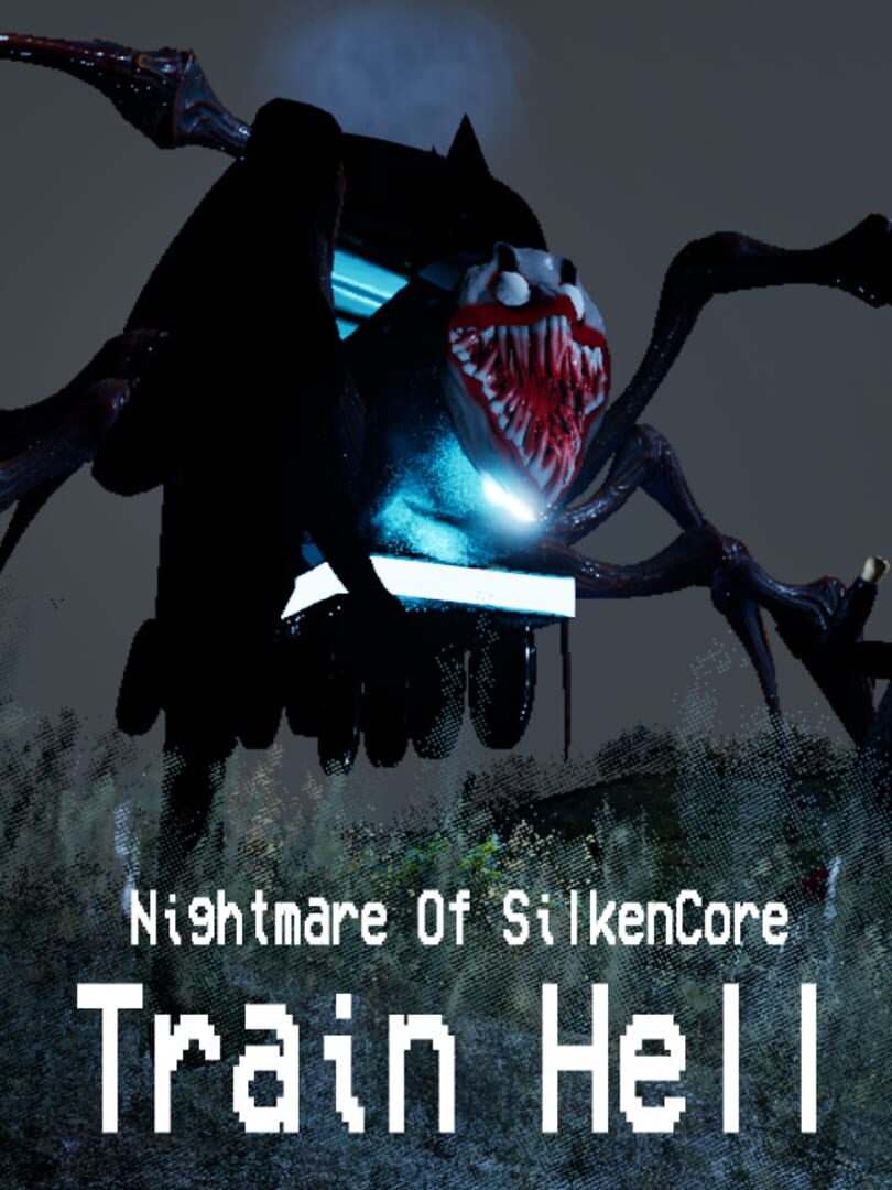 Nightmare Of SilkenCore: Train Hell Cover