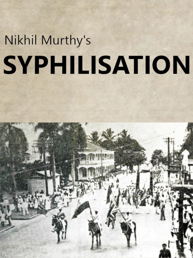 Nikhil Murthy's Syphilisation 커버