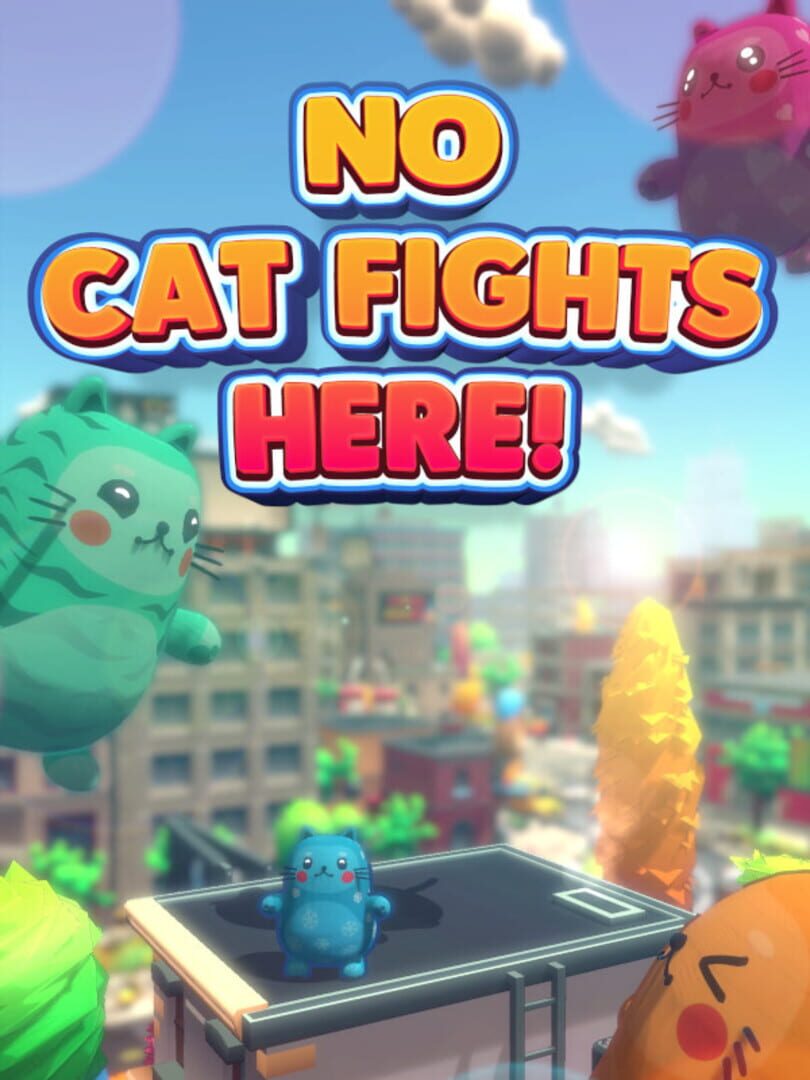 Copertina di No Cat Fights Here