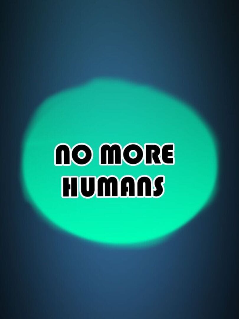 No More Humans Cover