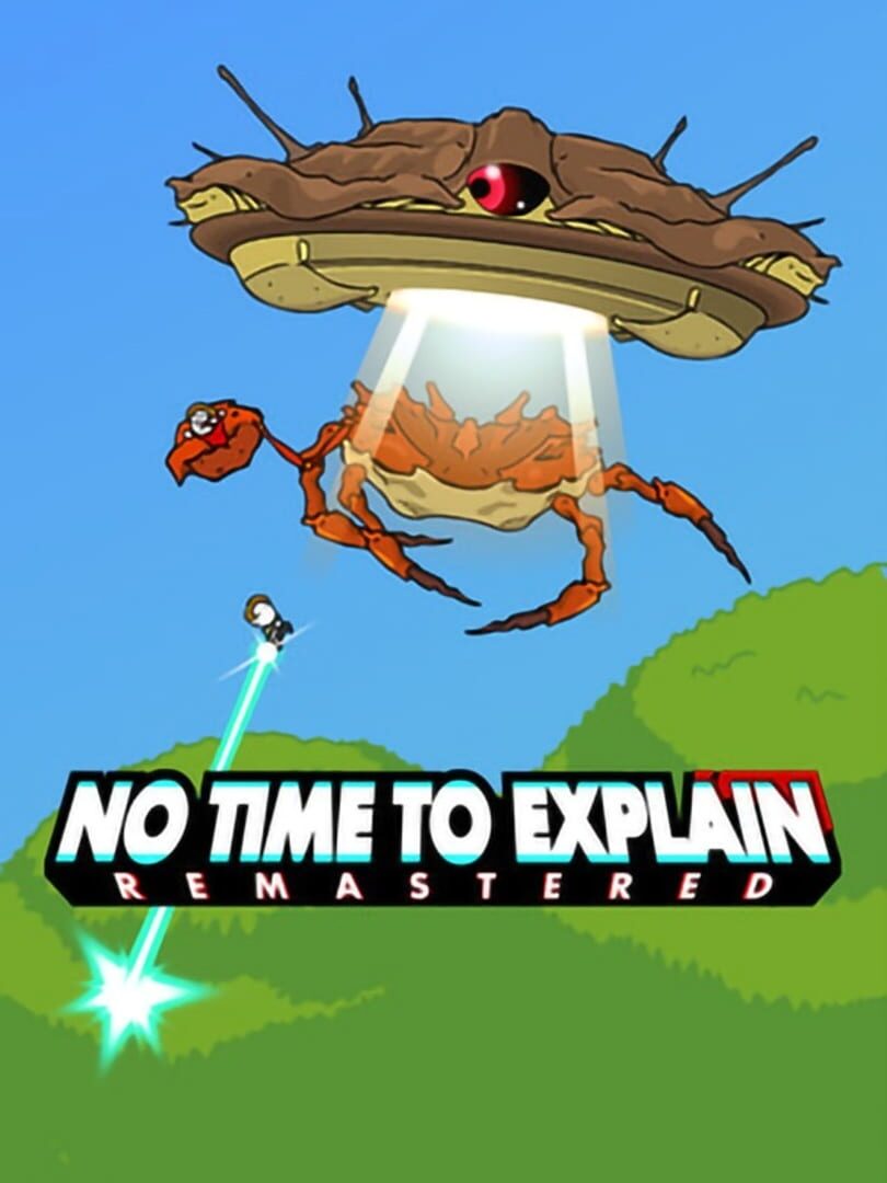 No Time to Explain: Remastered Cover