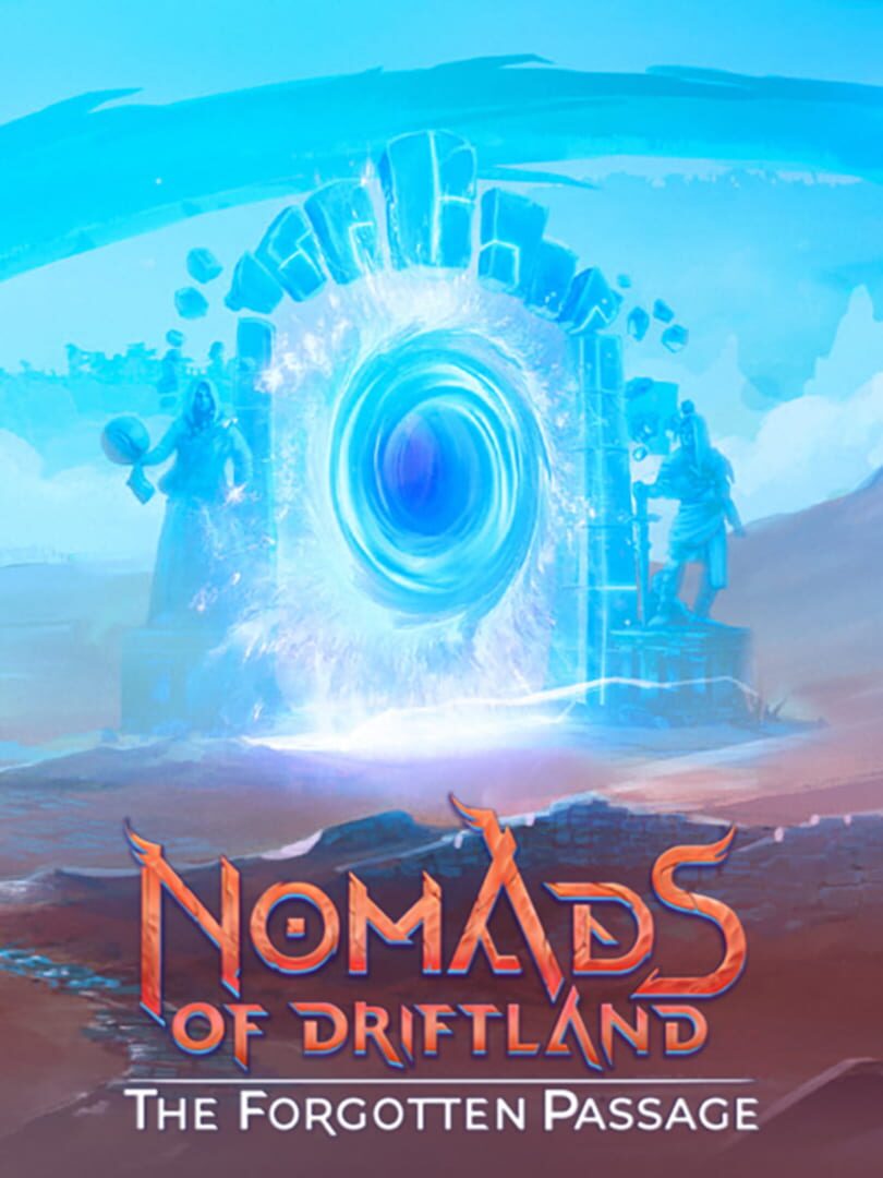 Nomads of Driftland: The Forgotten Passage Cover