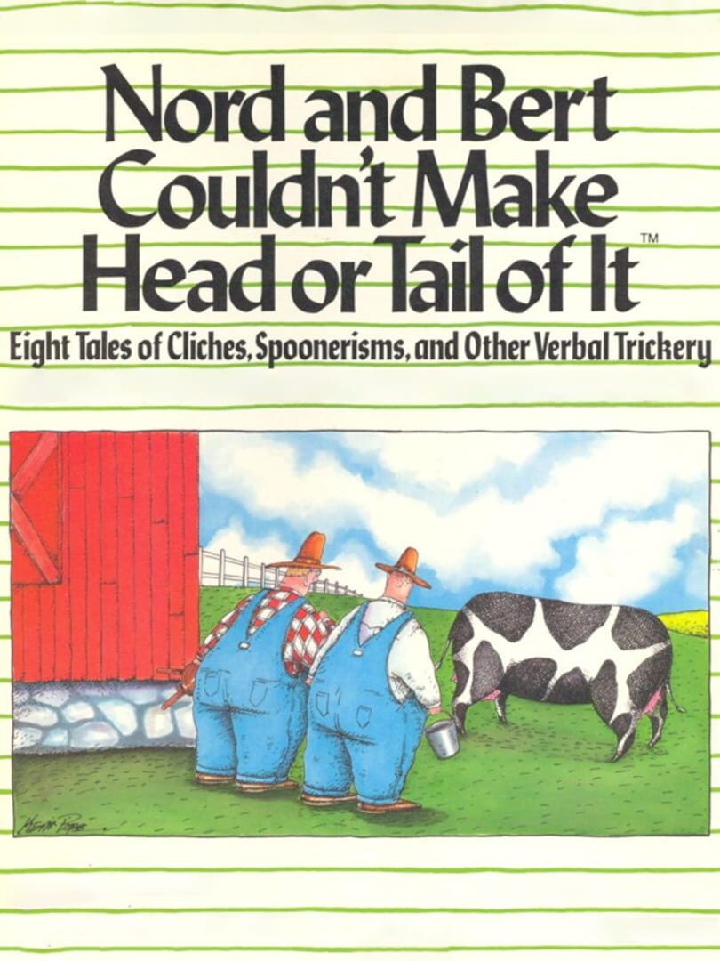 Couverture de Nord and Bert Couldn't Make Head or Tail of It