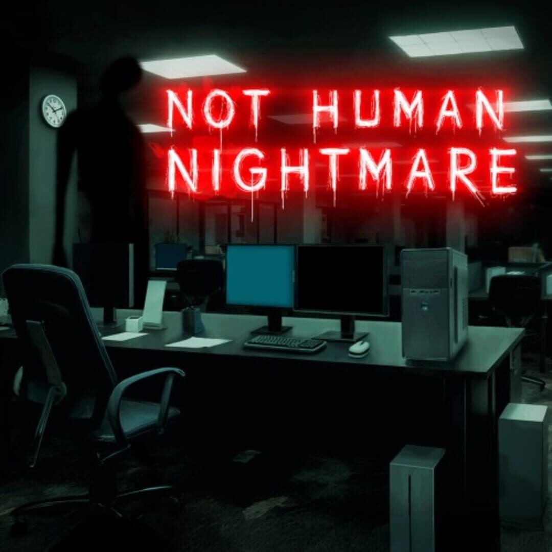 Not Human Nightmare Cover