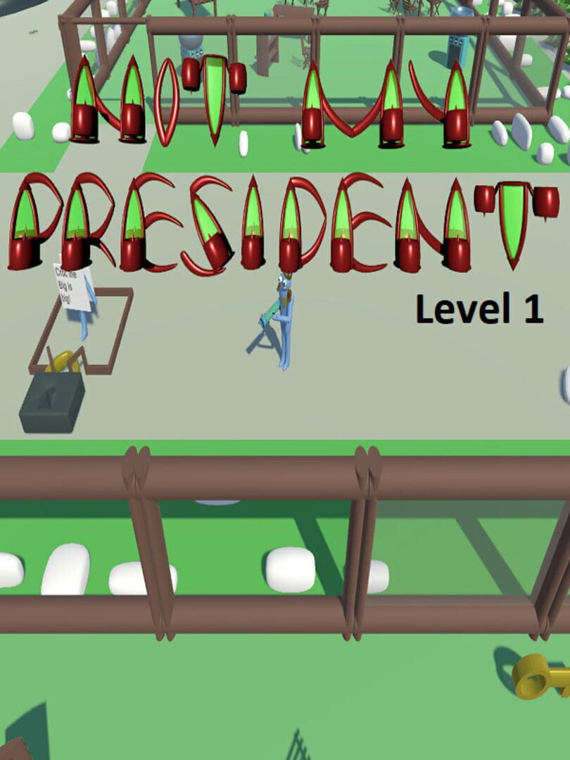 Not My President: Level 1 Kapağı