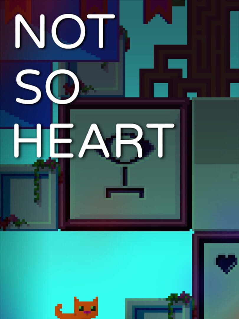 Not So Heart Kapağı