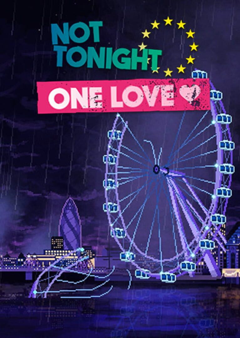 Portada de Not Tonight: One Love