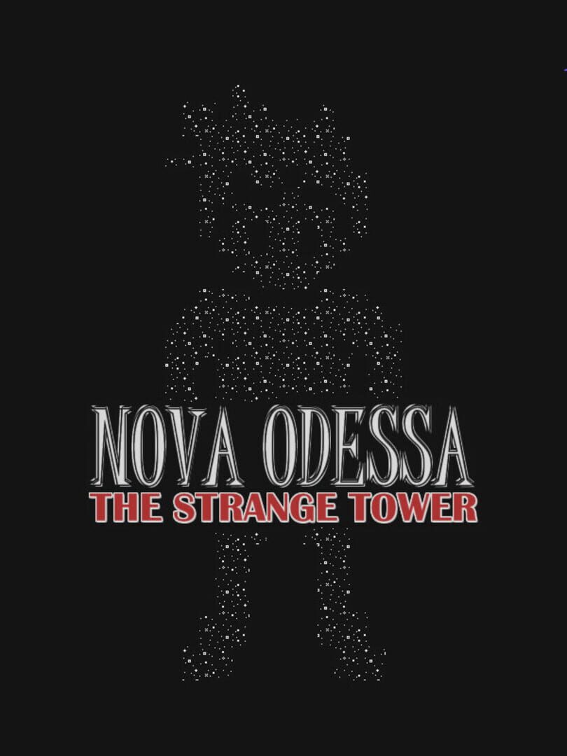 Nova Odessa: The Strange Tower Kapağı