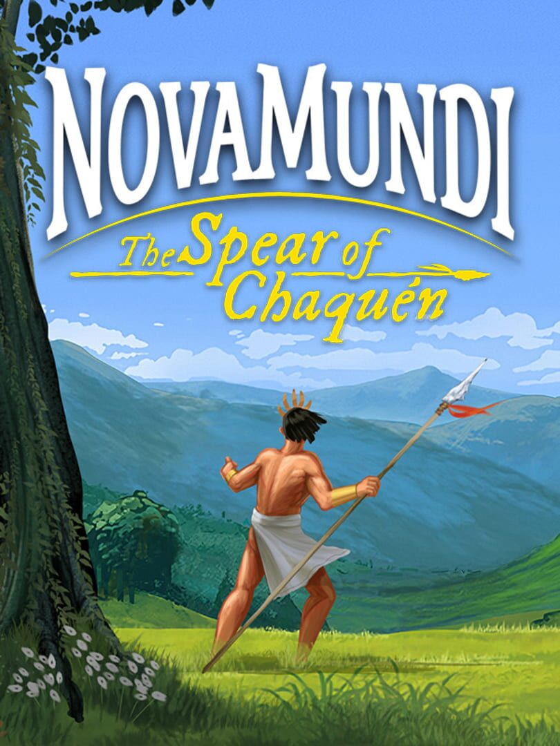 NovaMundi: The Spear of Chaquén Cover
