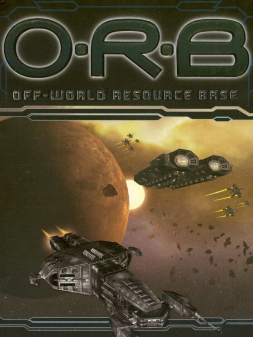Capa de O.R.B.: Off-World Resource Base