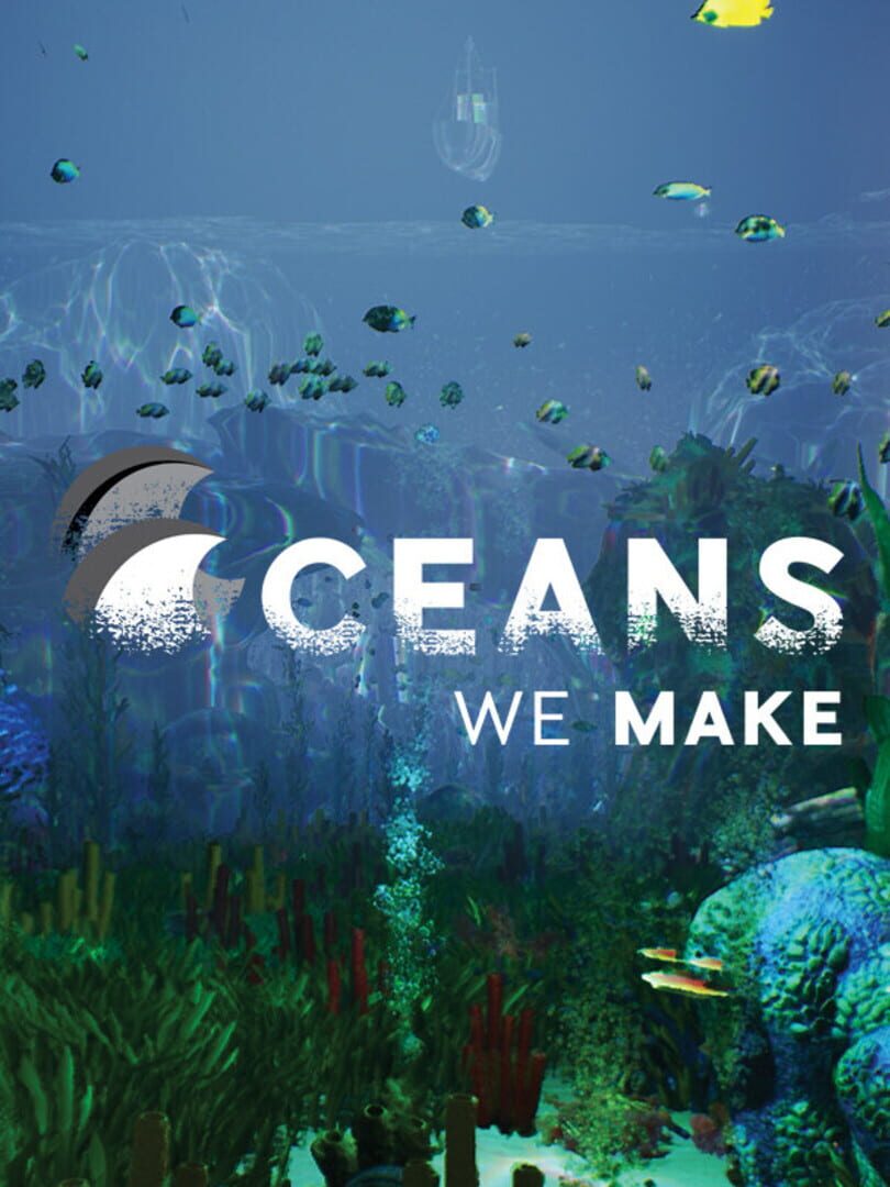 Oceans We Make Cover