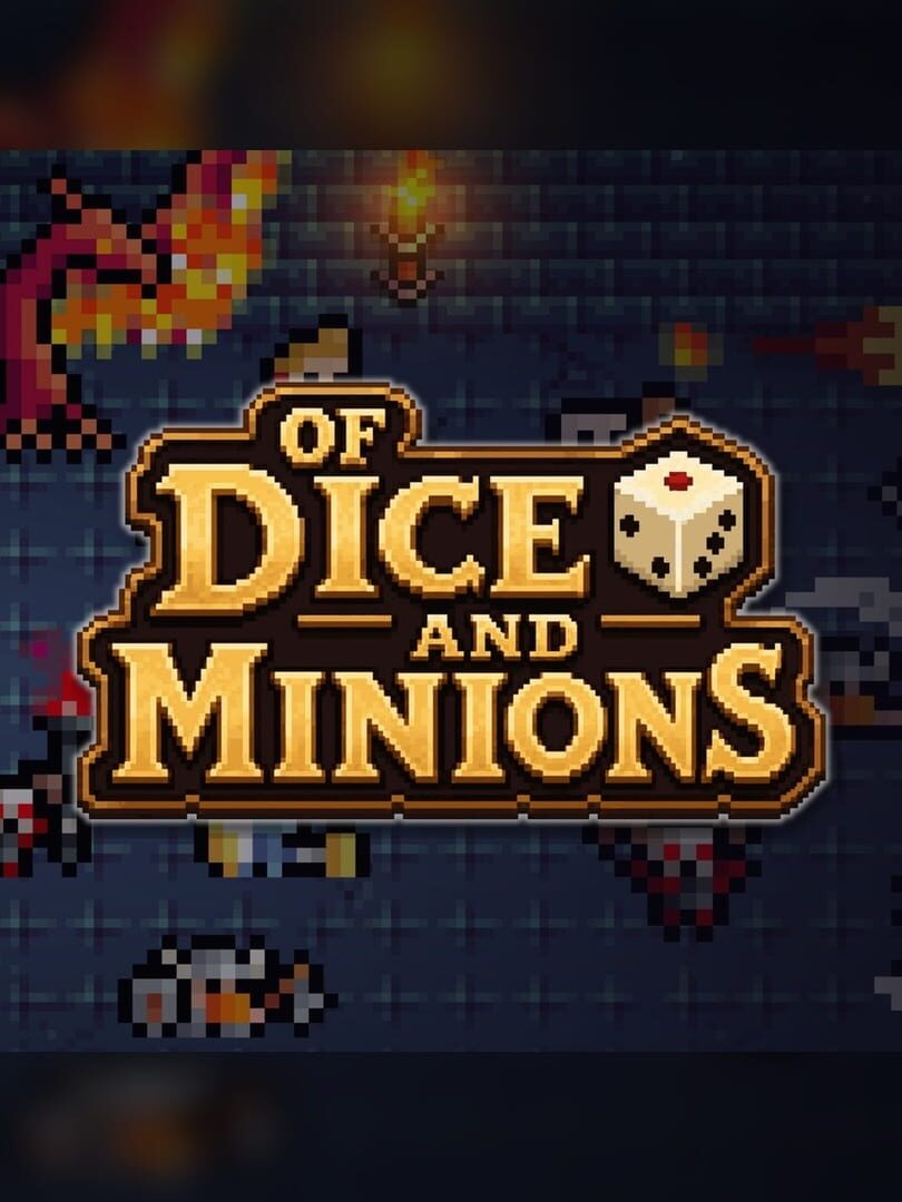 Of Dice and Minions Cover