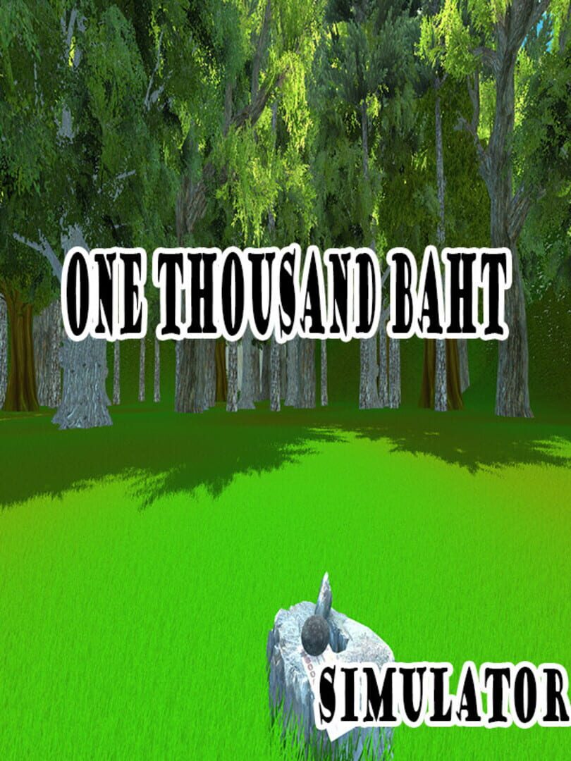 Capa de One thousand baht simulator
