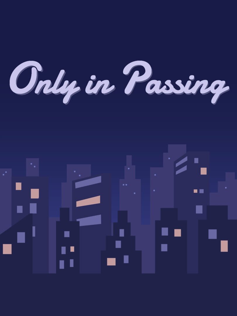Only in Passing Cover