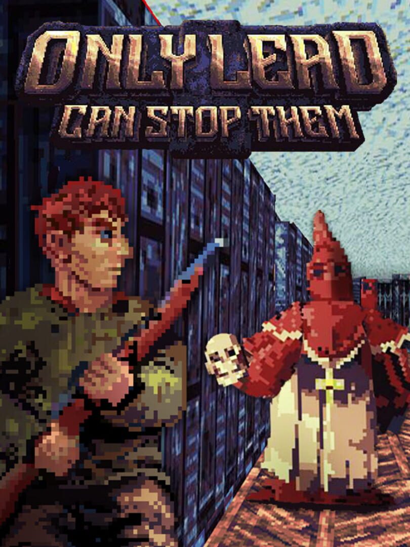 Only Lead Can Stop Them カバー