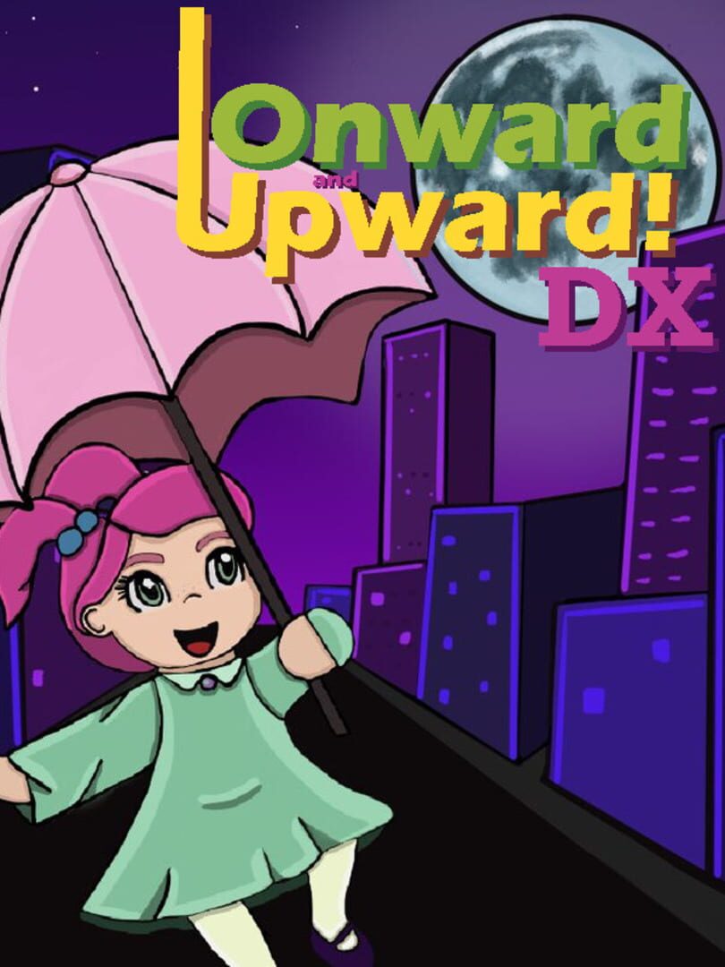 Capa de Onward and Upward! DX