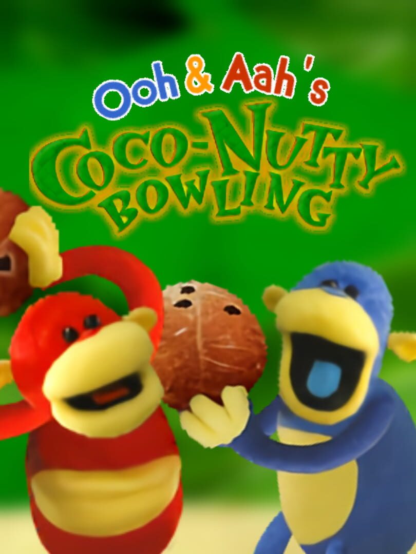Copertina di Ooh and Aah's Coconutty Bowling
