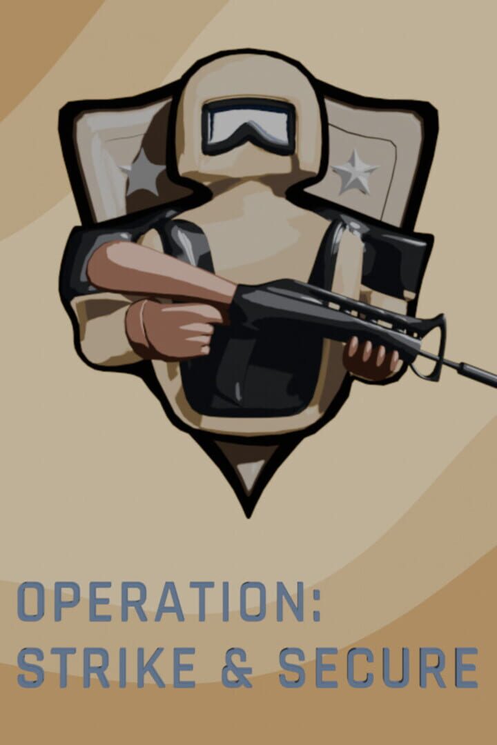 Operation: Strike & Secure Kapağı