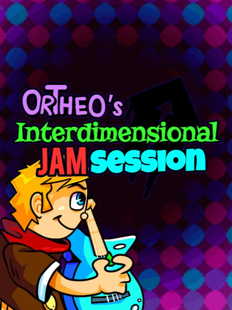 Copertina di Ortheo's Interdimensional Jam Session